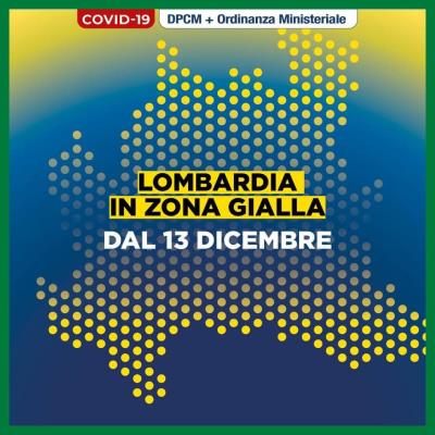 Regione Lombardia in zona gialla da domani domenica 13 dicembre