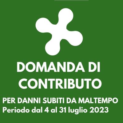 Eventi calamitosi 4-31 LUGLIO 2023 - RICOGNIZIONE DEI DANNI SUBITI E DOMANDA DI CONTRIBUTO A REGIONE