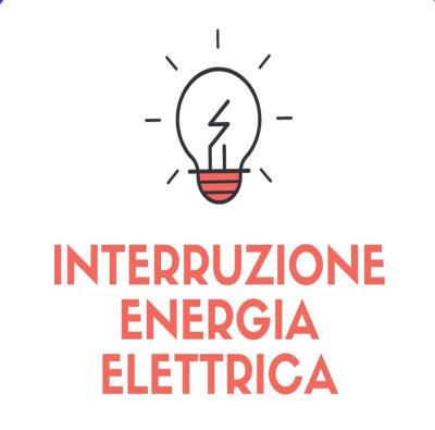 VILLASTRADA -  INTERRUZIONE    ENERGIA ELETTRICA  PER             LAVORI ENEL